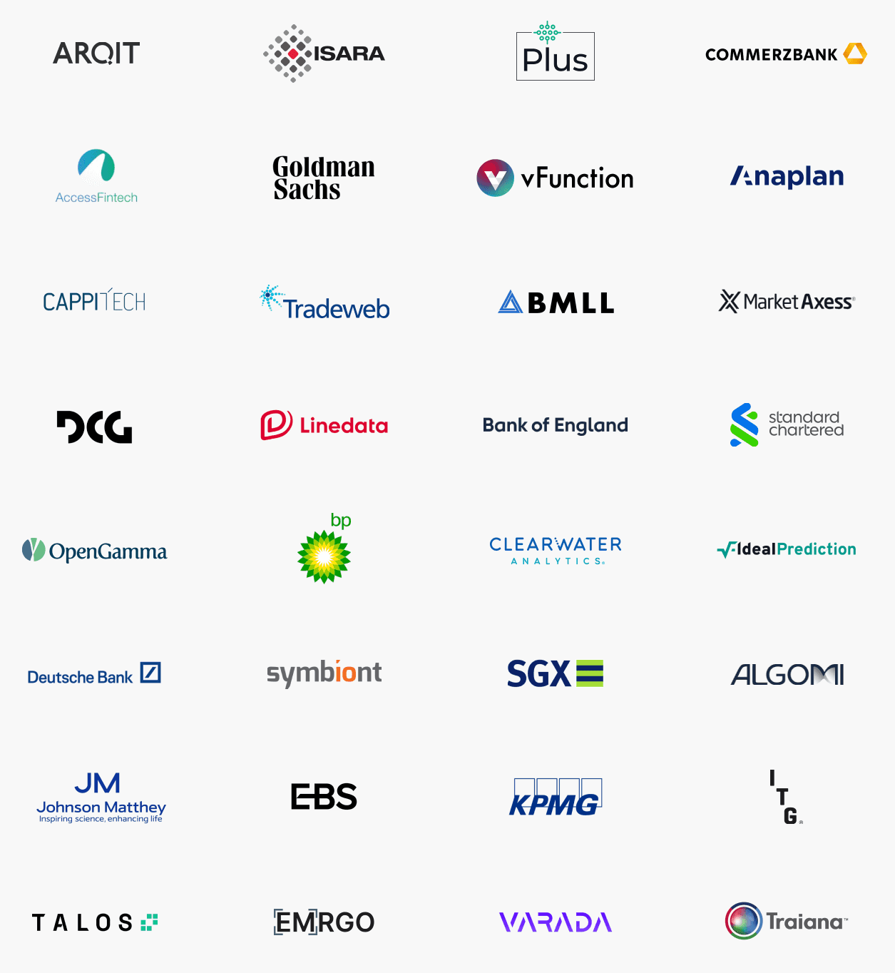 clients: Arqit, ISARA, Plus, Commerzbank, AccessFinTech, Goldman Sachs, vFunction, Anaplan, Cappi Tech, Tradeweb, BMLL, MarketAxess, DCG, Linedata, Bank of England, Standard Chartered, Open Gamma, BP, Clearwater Analytics, IdealPrediction, Deutsche Bank, Symbiont, SGX, Algomi, Johnson Matthey, EBS, KPMG, ITG, Talos, EMRGO, Varada, Traiana